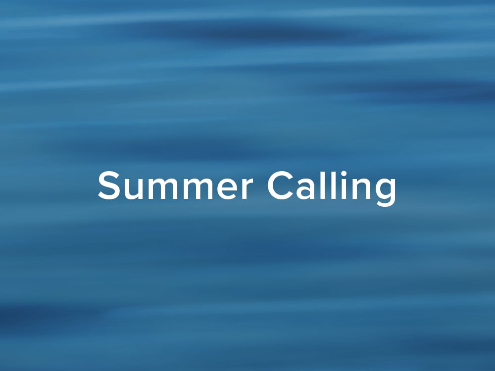 Summer's Calling
